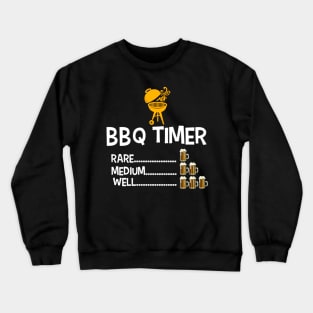 BBQ Timer Rare Medium Well Beer Drinking Crewneck Sweatshirt